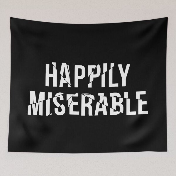 Item preview, HAPPILY MISERABLE SHATTERED EFFECT designed and sold by TheFirstOne.