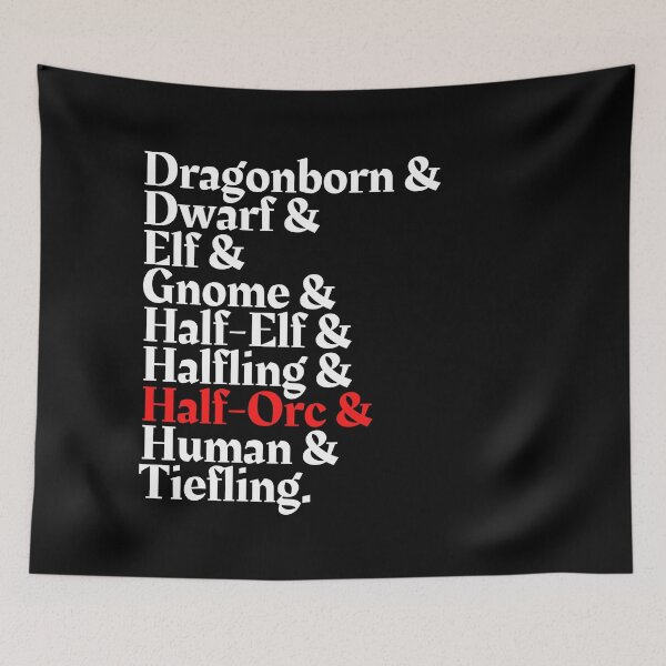 Item preview, I'm The Half Orc! - DnD All Race Print designed and sold by ToplineDesigns.