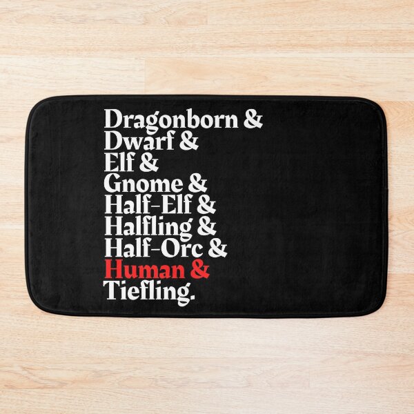 Item preview, I'm The Human! - DnD All Race Print designed and sold by ToplineDesigns.