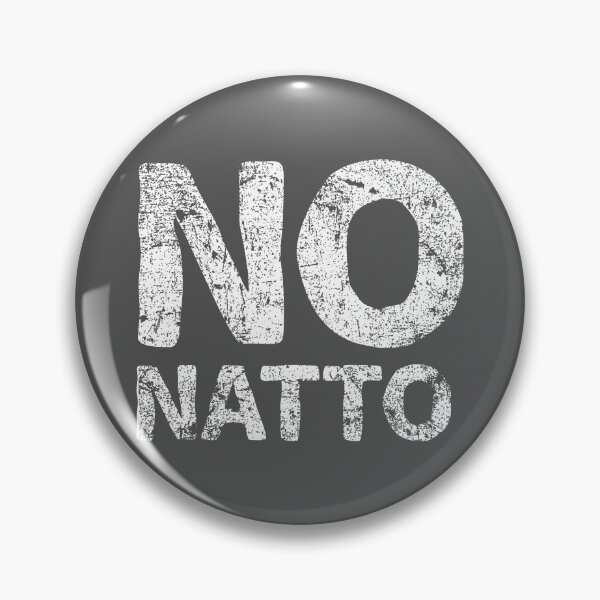 Item preview, No Natto - Japanese English - White designed and sold by PsychicCatStore.