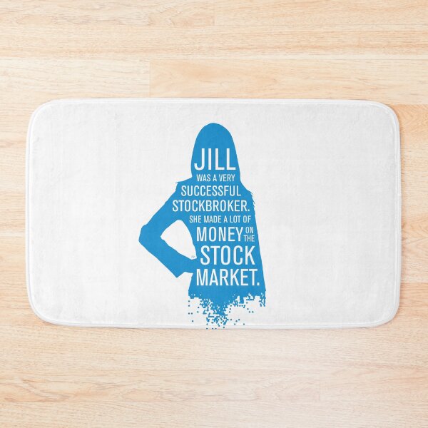Item preview, Jill Was A Very Successful Stockbroker designed and sold by Kyle Price.