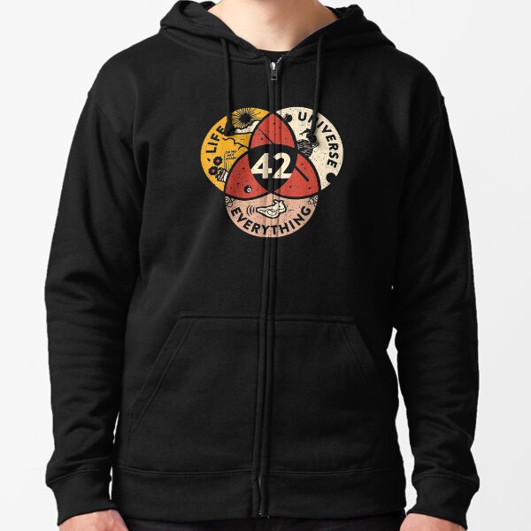 42 Answer to Life Universe and Everything Zipped Hoodie
