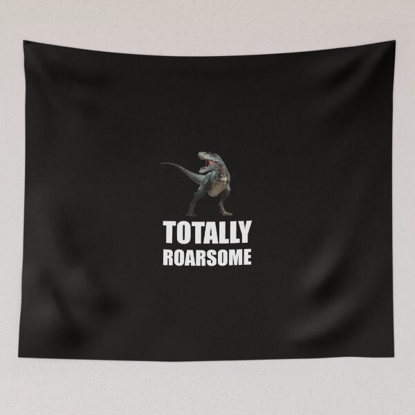 Item preview, Totally Roarsome Tyrannosaurus Dinosaur designed and sold by TheBestStore.