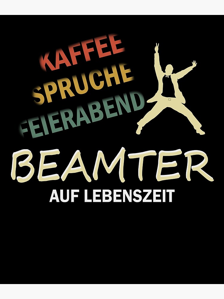Grußkarte mit "Beamter auf Lebenszeit lustiger Spruch für Beamte" von