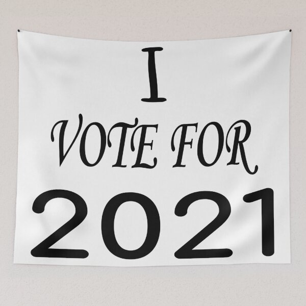 Item preview, I Vote for 2021 designed and sold by shahramroj.
