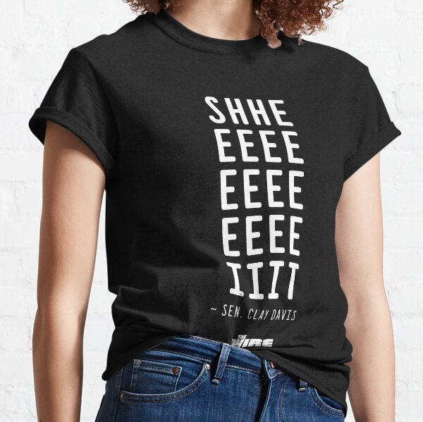 Le fil - Sheeeeeiit ~ Clay Davis T-shirt classique