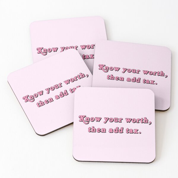 Item preview, Know your worth, then add tax - Pink designed and sold by Sabrina Manni.