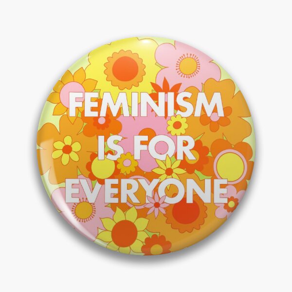 Vintage Style Button Badge – Feminist Meaning