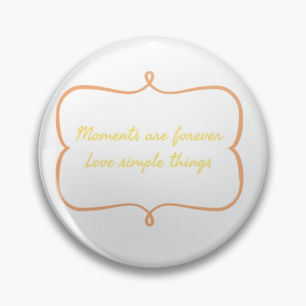 Item preview, Moments are forever, love simple things designed and sold by Erick  Tezó.