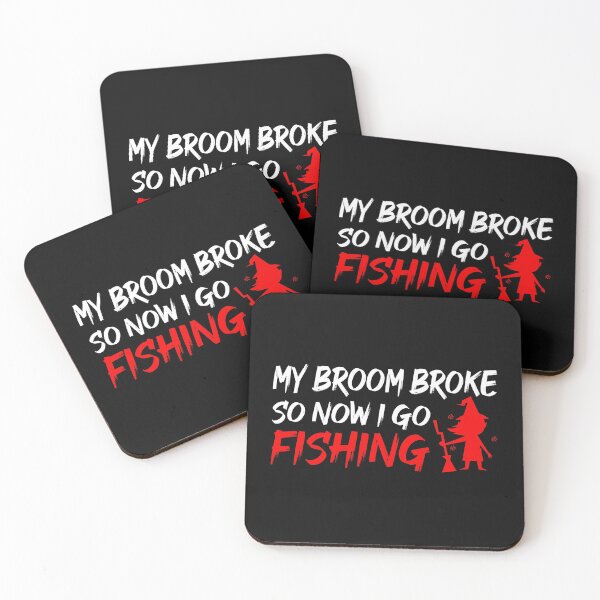 Item preview, My Broom Broke So Now I Go Fishing designed and sold by ZAstore.