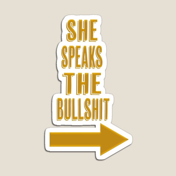 Aperçu de l'œuvre Chemise She Speaks The Bullshit Arrow créée et vendue par littlegreenmoo.