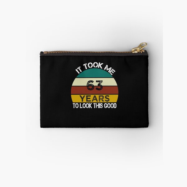 Item preview, It Took Me 63 Years to Look This Good / Funny Birthday Gift Idea for Man and Womens / Happy Birthday / 63th Birthday Gift  designed and sold by Chamssou.