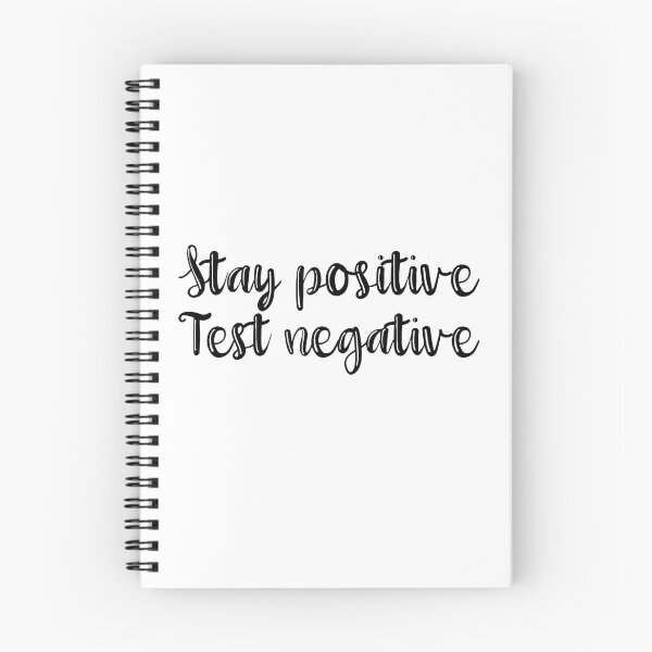 Item preview, Stay positive, test negative  designed and sold by jessmh23.