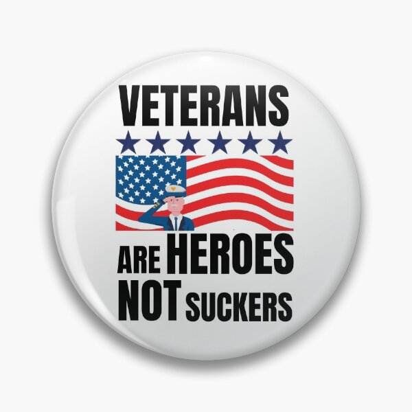 Item preview, Veterans Are Not Suckers Or Losers designed and sold by Achidesign.