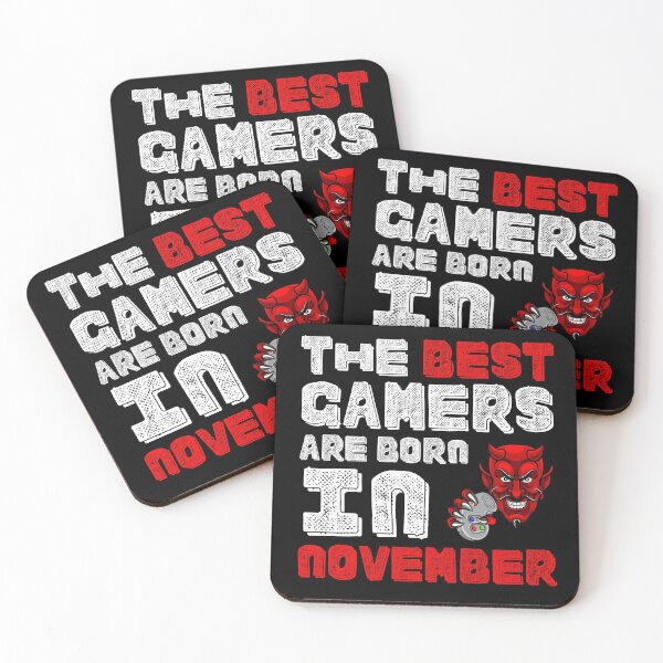 Item preview, THE BEST GAMERS ARE BORN IN NOVEMBER designed and sold by NiceSign.