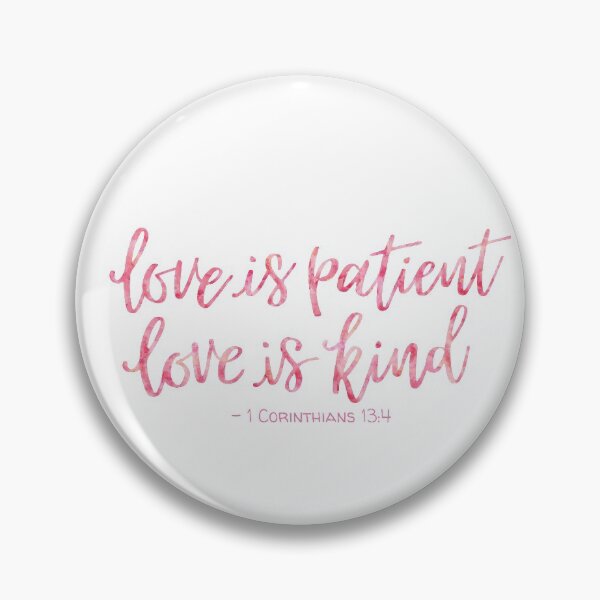 Item preview, 1 Corinthians 13:4 Watercolor - Pink designed and sold by amazingjoy.