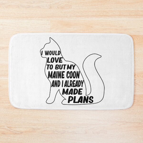 Item preview, i would love to but my maine coon and i already made plans cat lover gift designed and sold by alaechamlal.