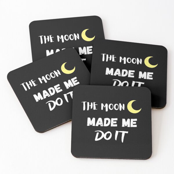 Item preview, The Moon Made Me Do It designed and sold by Ela-Designer.