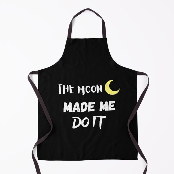 Item preview, The Moon Made Me Do It designed and sold by Ela-Designer.