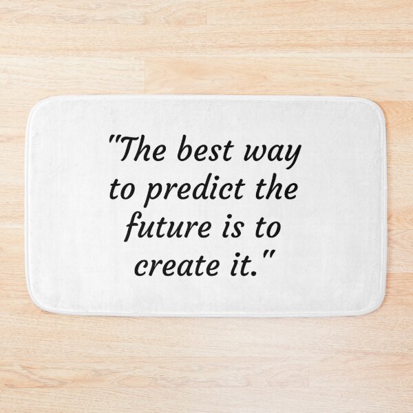 Item preview, The best way to predict the future is to create it -Abraham Lincoln designed and sold by Adel Qasem.