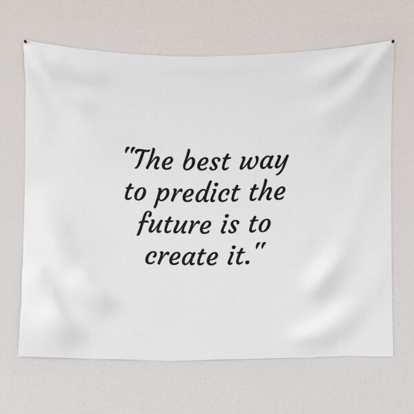 Item preview, The best way to predict the future is to create it -Abraham Lincoln designed and sold by Adel Qasem.