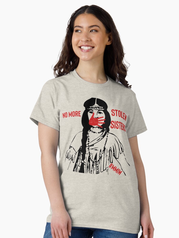 Thumbnail 2 of 7, Classic T-Shirt, No more stolen sisters - MMIW designed and sold by berenger04.