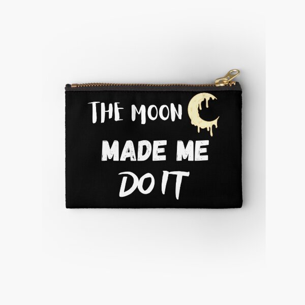 Item preview, The Moon Made Me Do It designed and sold by Ela-Designer.