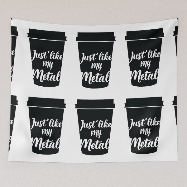 Item preview, I like my coffee black, Just like my Metal designed and sold by joanaoberg.