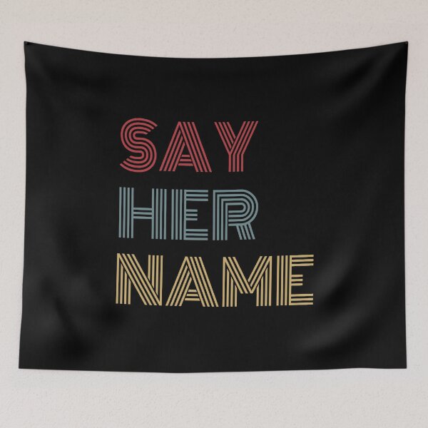 Item preview, SAY HER NAME designed and sold by MagicBoutique.