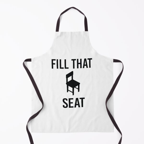Item preview, FILL THAT SEAT designed and sold by All in One  Design.