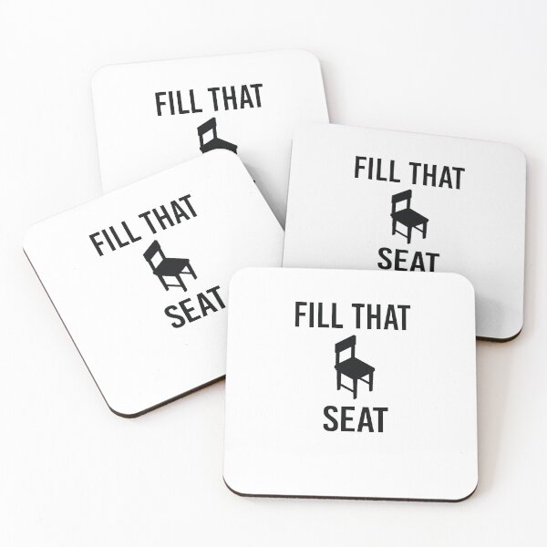 Item preview, FILL THAT SEAT designed and sold by All in One  Design.