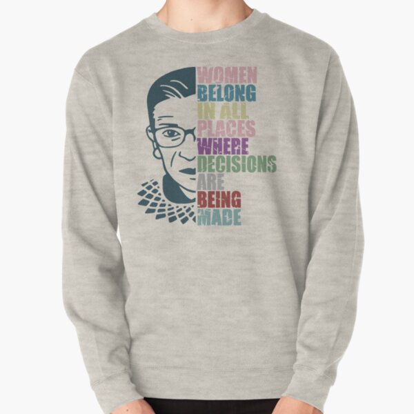 Ruth bader Ginsburg Pullover Sweatshirt