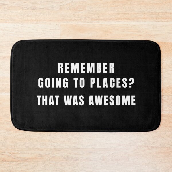 Item preview, Remember Going To Places Before Quarantine? That Was Awesome designed and sold by StudioTina.
