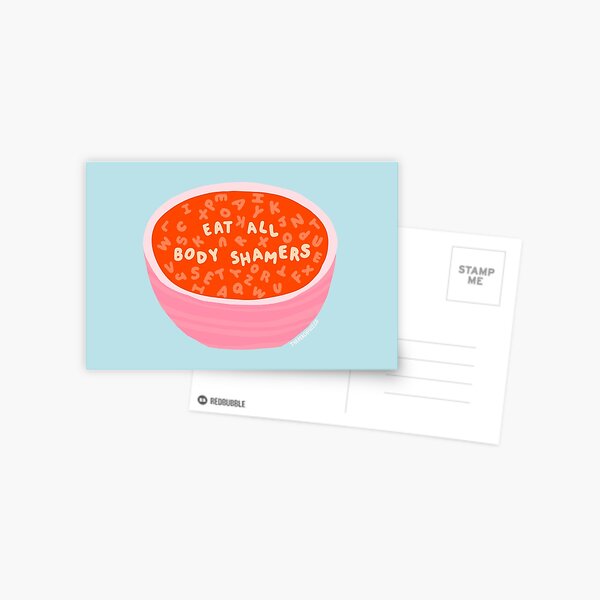 Stop Pretending That Fat and Ugly are synonyms Postcard for Sale by  extraonions