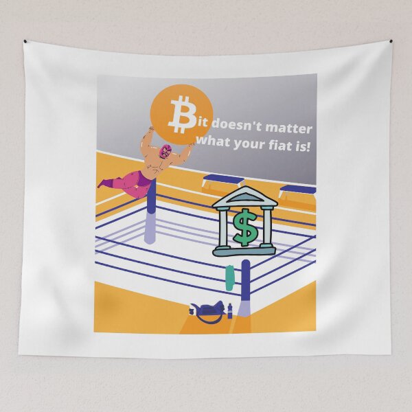 Item preview, Bitcoin Wrestler, Bitcoin over Fiat, It doesn't matter what your fiat is! designed and sold by WinningUniverse.