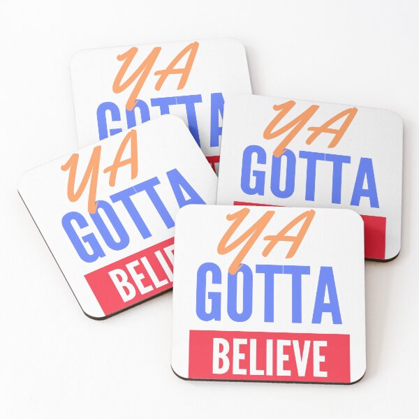 Item preview, Ya Gotta Believe designed and sold by jpal74.