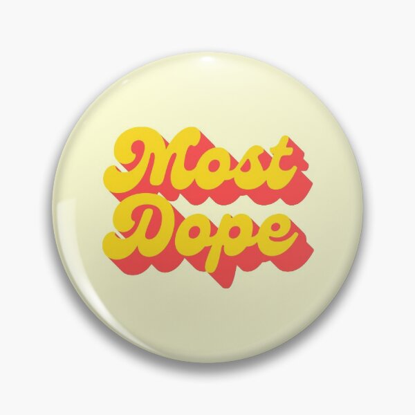 Item preview, Most Dope Hip Artsy Retro designed and sold by thefrshmachine.