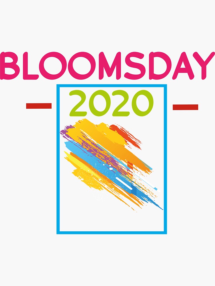 " bloomsday 2020" Sticker by saztech Redbubble