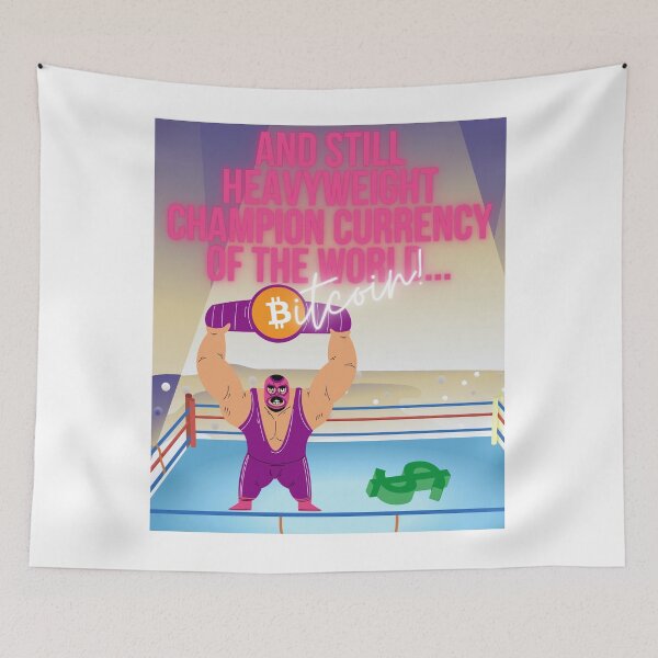 Item preview, Bitcoin Wrestler, Cryptocurrency over Fiat designed and sold by WinningUniverse.