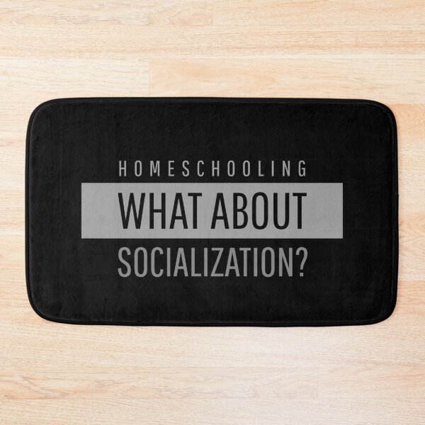 Item preview, Homeschooling What About Socialization? designed and sold by Spicy Chilli.