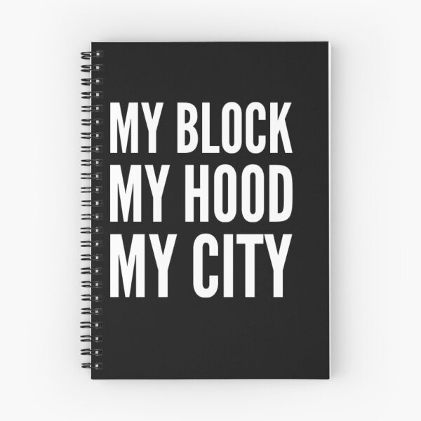 Item preview, My Block My hood My City white text designed and sold by MerciMe.