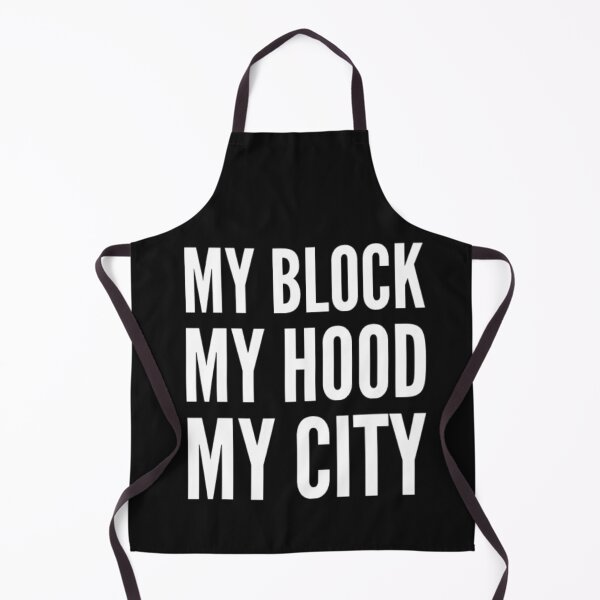 Item preview, My Block My hood My City white text designed and sold by MerciMe.