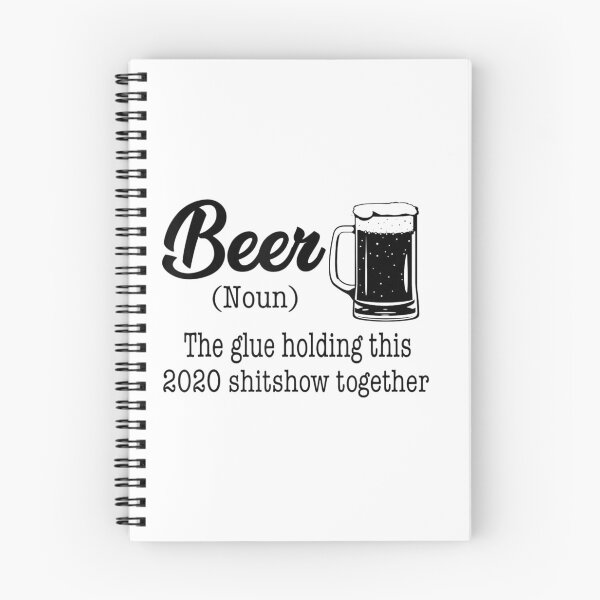 Item preview, Beer The Glue Holding This 2020 Shitshow Together  designed and sold by HolmesMillie1.