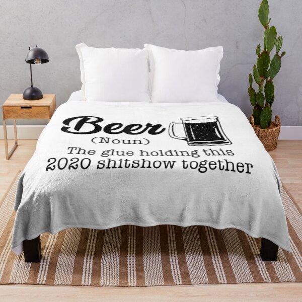 Item preview, Beer The Glue Holding This 2020 Shitshow Together  designed and sold by HolmesMillie1.