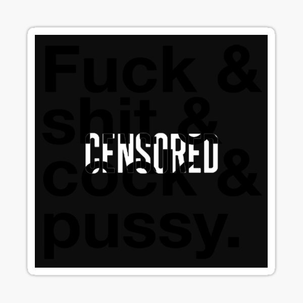 Censored. Black on black Sticker