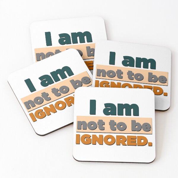 Item preview, I Am Not To Be Ignored - Cool Retro Color Text Style Gift Ideas designed and sold by leo121687.