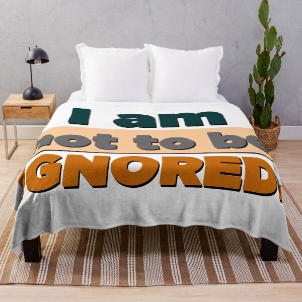 Item preview, I Am Not To Be Ignored - Cool Retro Color Text Style Gift Ideas designed and sold by leo121687.