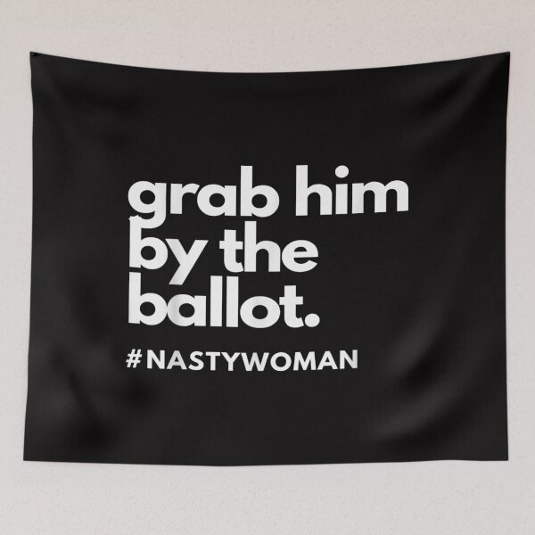 Item preview, Nasty Woman T-Shirt for Anti Trump Democrat Campaign designed and sold by ClarkeLilly.