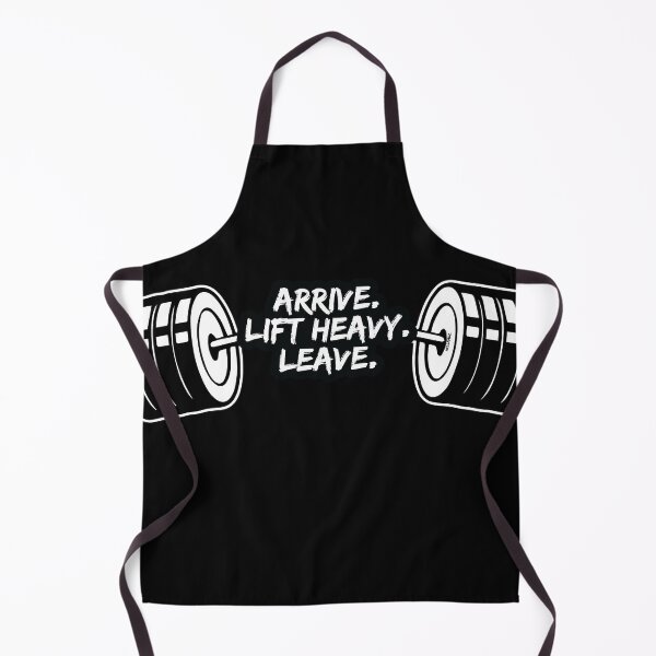 Item preview, ARRIVE. LIFT HEAVY. LEAVE designed and sold by thatDudeAZ89.