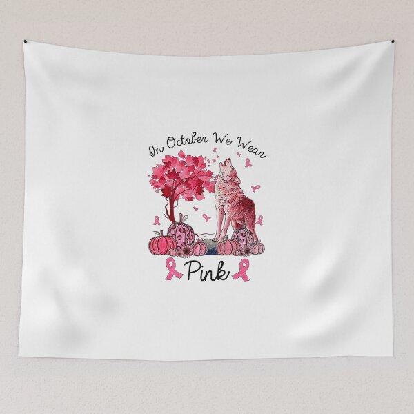 Item preview, In October We Wear Pink Wolf Autumn Fall Breast Cancer designed and sold by MyintThan09.